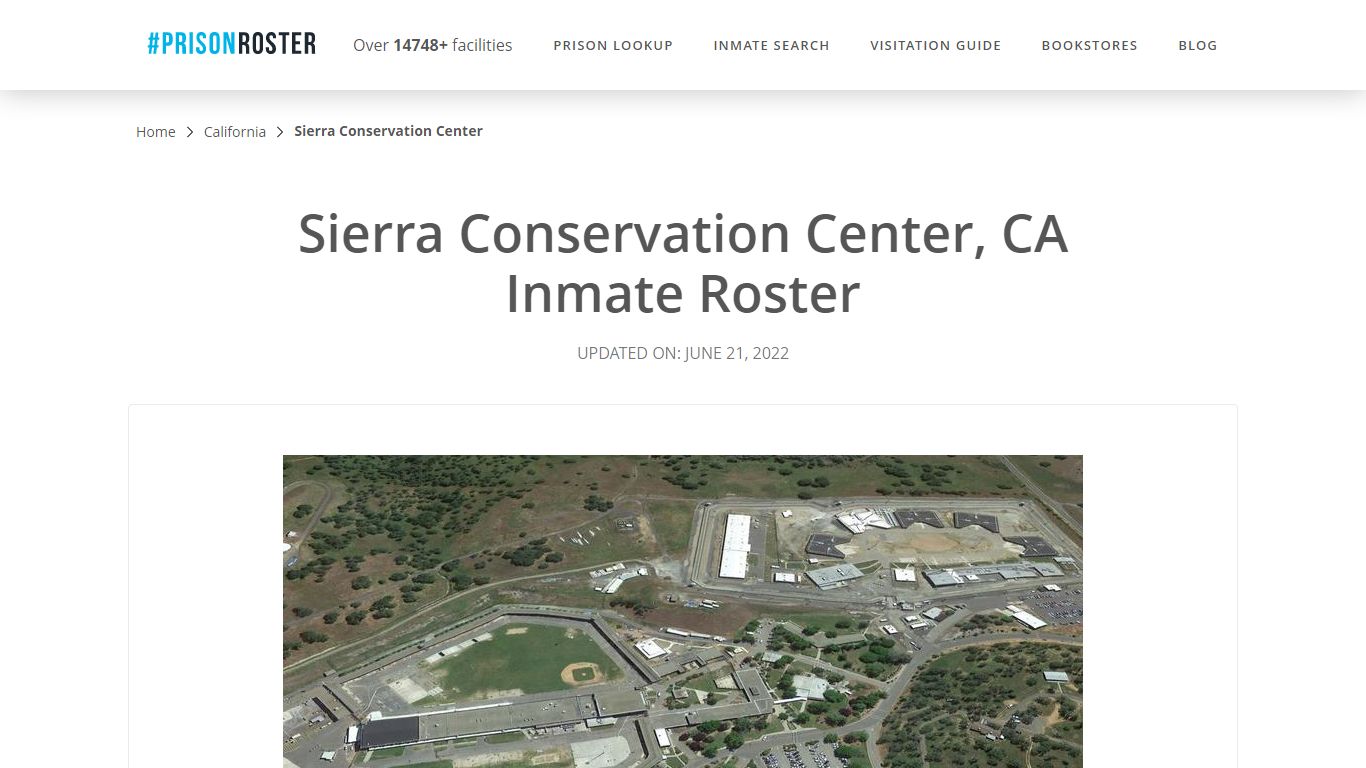 Sierra Conservation Center, CA Inmate Roster